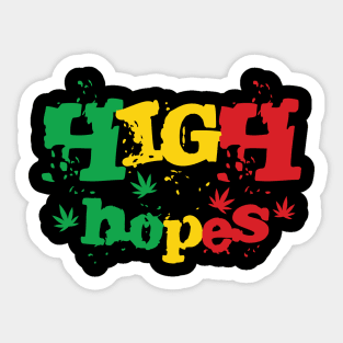 High Hopes Sticker